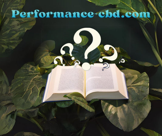 Faq sur le cbd bien être - PERFORMANCE-CBD